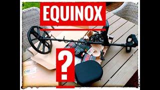 "Equinox 900" - Unboxing & Aufbau - Sondeln