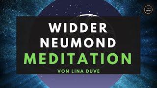 Widder Neumond Meditation 