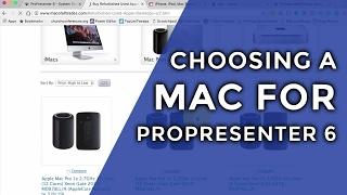 ProPresenter 6 Hardware: Choosing a Mac for ProPresenter 6