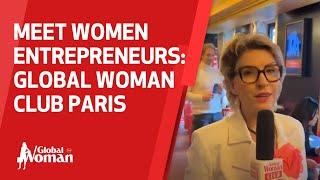 Meet Women Entrepreneurs - Global Woman Club Paris