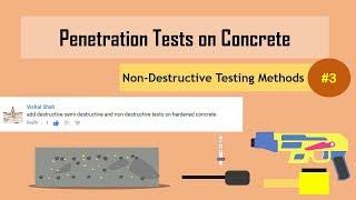Penetration Tests on Concrete (Windsor Probe System)  || Non-Destructive Testing Methods (NDT) #3