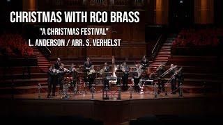 "A Christmas Festival" with RCO BRASS arr. by Steven Verhelst