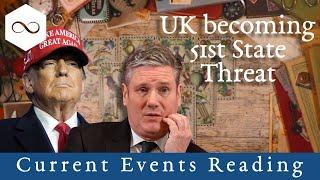 Current Events: UK becoming 51st State of USA Tarot Reading