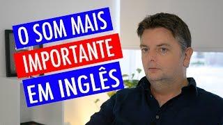 O Som Mais Importante e Mais Usado em Inglês - o "Schwa"