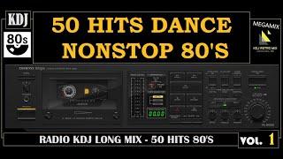 80s - 50 HITS vol.1 (NONSTOP MIX)(ReUp)(KDJ 2021)