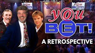 You Bet! - A Retrospective | Documentary