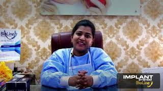 Dr Radhika Vijay about iIMPLANTS