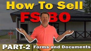 How to sell your home for sale by owner | Part 2-Fo rms | Mike Smith Scottsdale