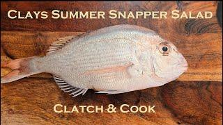 Summer Snapper Salad with Clay Tall Stories