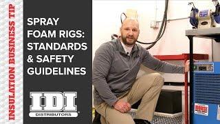 Spray Foam Insulation Rig: Safety Standards + Best Practices