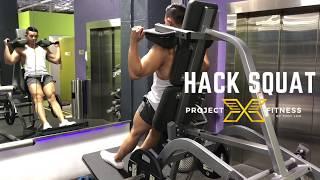 Project X Fitness: Hack Squat