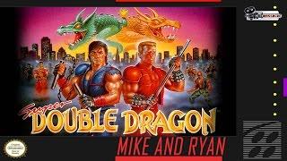 Super Double Dragon (SNES) Mike & Ryan