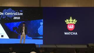 De/2018 - Copyright Protocol - Alex Jihyun Won, Co-Founder and COO, Watcha Inc