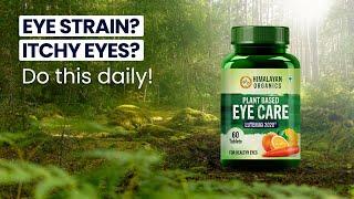 Himalayan Organics Plant Based Eye Care Supplement| Best Natural Solution for Eyes