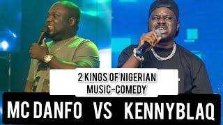 MC DANFO VS KENNY BLAQ . SO MUCH TALENT IN THIS VIDEO. ‍️  A MUST WATCH