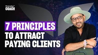 Attract Paying Clients: Become the Coach They Can't Resist