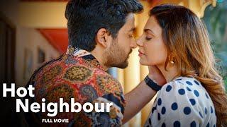 HOT NEIGHBOUR (2024) | New Hindi Full Movie 2024 | Latest Hindi Bollywood Full Movies | Navina Bole