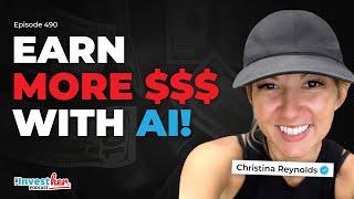 Using AI for BETTER Real Estate Deals (AI Secrets Unlocked) | Christina Reynolds (Ep. 490)