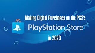 Buying Digital Content on the PS3 in 2023