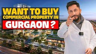 Best Commercial Property in Gurgaon | Gurgaon Real Estate Investment