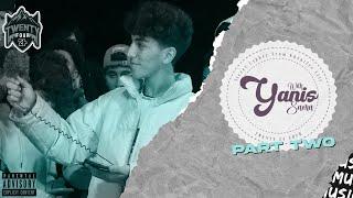 YANIS FREESTYLE | PART TWO