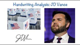 Handwriting Analysis: J D Vance, 2024 VP candidate #handwritinganalysis #JDVance #graphology