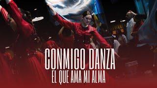 CONMIGO DANZA // Alabanza Ccint