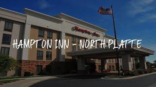 Hampton Inn - North Platte Review - North Platte , United States of America