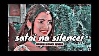 satai na silencer Piya||slowed+Reverb||bhojpuri song,,sn Lofi20 | hindi lofi songs | bollywood