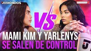 MAMI KIM Y YARLENYS VARGAS SE ENFRENTAN DE MALA MANERA LUEGO DE SU REGRESO