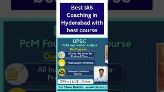 Best IAS Coaching in  Hyderabad with best Course