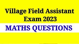 PSC Village Field Assistant Exam 11/5/2023. Maths Questions. Tenth Level Mains.