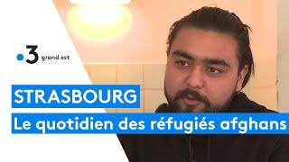 Strasbourg : comment les réfugiés afghans arrivés en août vivent leur exil