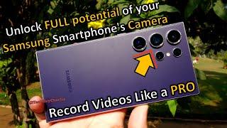 Learn How To Use 'PRO Video' Camera Mode On Your Samsung Galaxy 