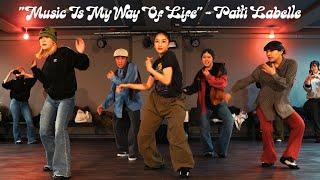 "Music Is My Way Of Life" - Patti Labelle：LOCKING  Choreography