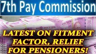 7th Pay Commission: Latest news on fitment factor and pension | Oneindia News