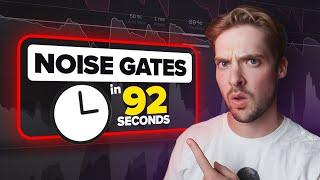 What is a Noise Gate???