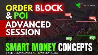 Order Block & POI Advanced Trading Strategy : Institution Trading Zone  | Smart Money Concepts