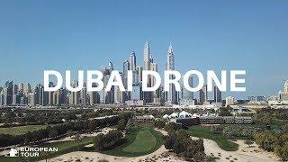 Amazing drone footage of Emirates Golf Club, Dubai | 2018 Omega Dubai Desert Classic