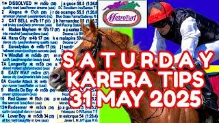 MMTCI KARERA TIPS SATURDAY - MAY 31, 2025 / RACING @METROTURF