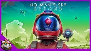 The Beyond Update | No Man's Sky Gameplay 2019