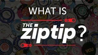 The Zip Tip