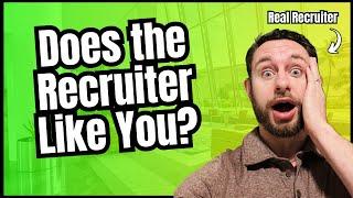 If You Want to Know How a Recruiter Feels About You, TRY THIS!