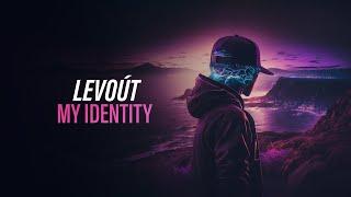 Levoút - My Identity (Official Audio) [Copyright Free Music]