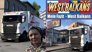 ETS2 West Balkans  Mein Fazit zum WEST BALKANS DLC [2539] EURO TRUCK SIMULATOR 2