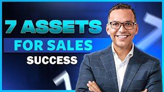 7 Assets Needed to Succeed in Sales | Tom Abbott Best Keynote Speaker