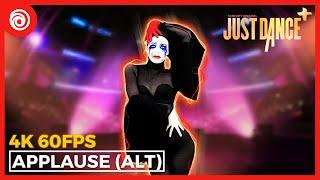 Just Dance Plus (+) - Applause (ALTERNATE VERSION) by Lady Gaga | Full Gameplay 4K 60FPS