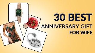 30 Best Anniversary Gifts For Wife 2024 | Anniversary Gift For Her | Anniversary Gift Ideas For Wife