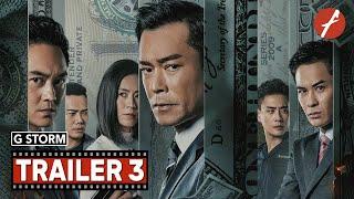 G Storm (2021) 反贪风暴5 - Movie Trailer 3 - Far East Films