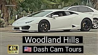 Driving Tour of Woodland Hills, California